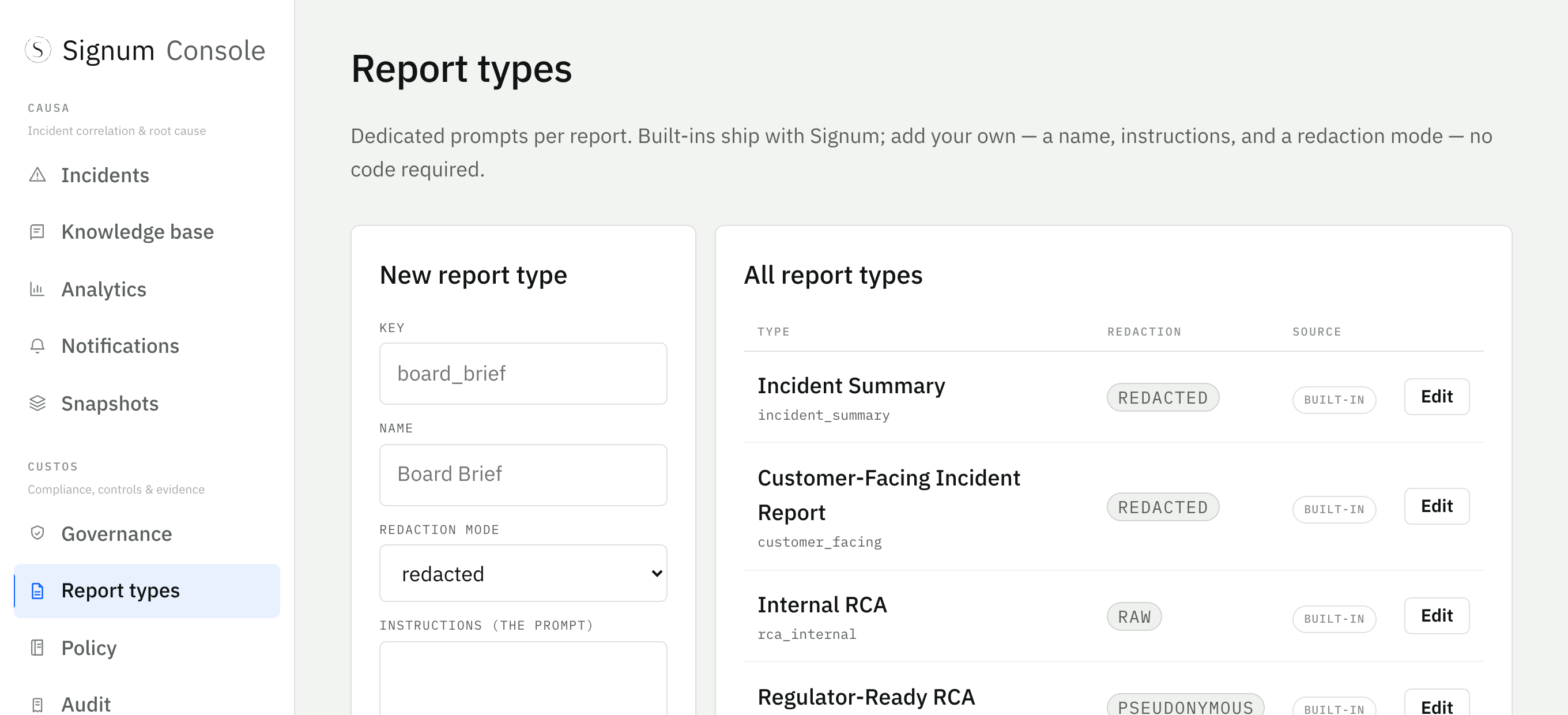 The Signum console showing the Report types screen, with built-in report definitions and a form for adding a new one.